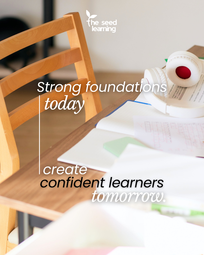 Strong foundations today create confident learners tomorrow